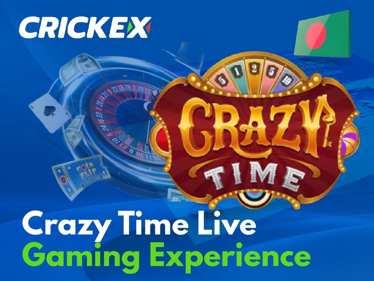 The best Live gaming experience at Crickex is at Crazy time